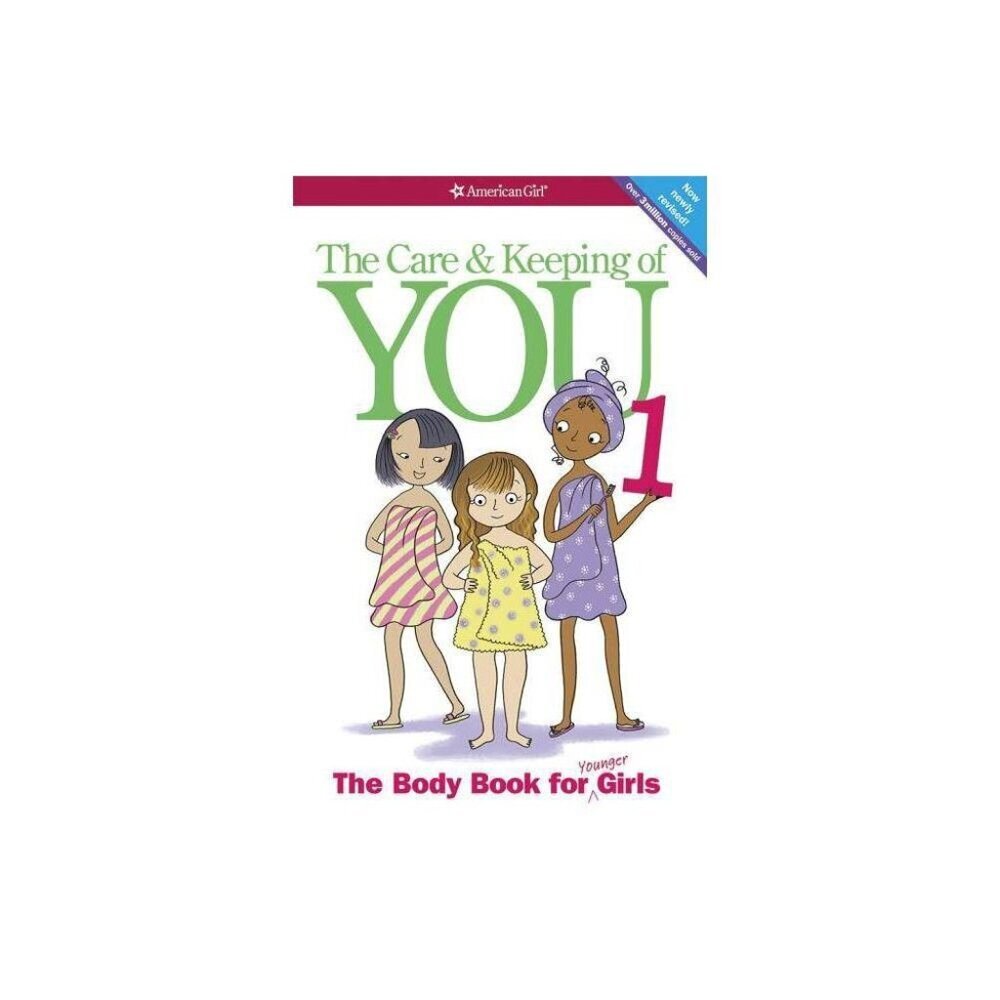 American Girl® Wellbeing: the Care and Keeping of You (Paperback)